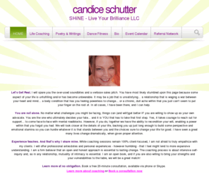 candiceschutter.com: Candice Schutter ~ SHiNE Live Your Brilliance LLC
SHiNE - Live Your Brilliance LLC