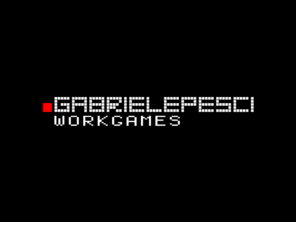 gabrielepesci.com: :::GABRIELE PESCI:::
GABRIELE PESCI - WORKGAMES