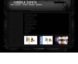 candelazapata.com: BAILARINA,COREOGRAFA,PROFESORA,CLASES DE DANZA
Dicta clases de danza jazz y danza clasica, nivel principiante e intermedios,tecnica de puntas ,danza clasica para adultos