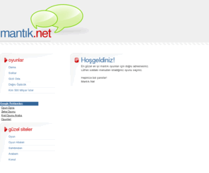 mantik.net: Mantık Oyunları | www.mantik.net
En güzel mantık oyunları