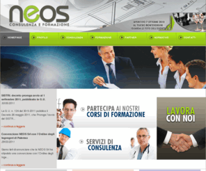 neossrl.org: Neos Srl - Home Page - Consulenza e Formazione Palermo Sicilia
NEOS srl è una società che nasce dalla consolidata esperienza di professionisti in materia di Sicurezza sui Luoghi di Lavoro, Certificazioni Aziendali e Formazione con lobiettivo di rispondere in modo dinamico ed integrato alla esigenze delle Imprese.