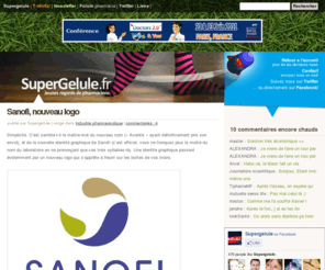 supergelule.fr: Supergelule.fr - Site sante et blog pharmacien : jeunes regards sur la pharmacie -
Supergelule, jeunes regards sur la pharmacie, est un site sante et un blog pharmacien sur l'officine, l'industrie pharmaceutique, la pharmacie en ligne, le medicament, les etudes de pharmacie