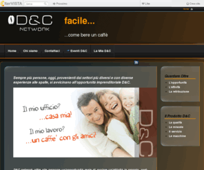 diecinetwork.com: Benvenuto in D&C
fuori dalla ruota,network,marketing,soldi,