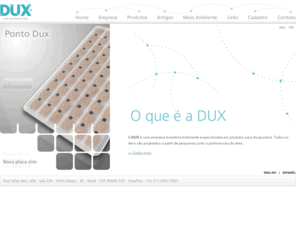 duxcases.com: DUX - EAR ACUPUNCTURE
A DUX é uma empresa brasileira totalmente especializada em produtos para Acupuntura. Todos os itens são projetados a partir de pesquisas junto a profissionais da área.