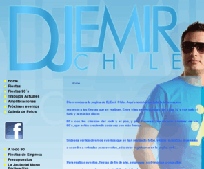 djemirchile.cl: Dj Emir Chile
Joomla! - el motor de portales dinámicos y sistema de administración de contenidos