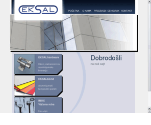 eksal.net: Eksal
ALUBOND, Aluminum composite panels, TEHNOMARKET, aluminum extrusion