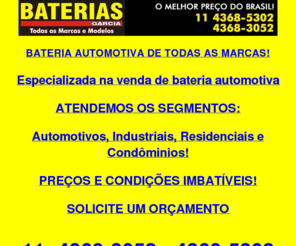 bateriaautomotiva.net: ..::BATERIA AUTOMOTIVA DE TODAS AS MARCAS::..(11)4368-3052 | 4368-5302 | BATERIAS GARCIA
