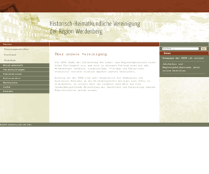 hhvw.ch: Verein
Zweck der Historisch-heimatkundlichen Vereinigung Werdenbergs ist die Erforschung und die Verbreitung der Werdenberger Geschichte und Heimatkunde.