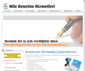 hiledenetimhizmetleri.com: HileDenetimHizmetleri.COM; Hile Denetçiliği, Araştırmacılığı, Uzman Şahitlik, Mahkemelerde Dava Destek, Danışmanlığı, Hile Riski Ölçme - Hile Denetim Hizmetleri
HileDenetimHizmetleri.COM; Hile Denetçiliği, Araştırmacılığı, Uzman Şahitlik, Mahkemelerde Dava Destek, Danışmanlığı, Hile Riski Ölçme