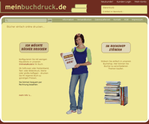 meinbuchdruck.de: Bücher online drucken bei meinbuchdruck.de
Bücher online drucken
und verkaufen.
