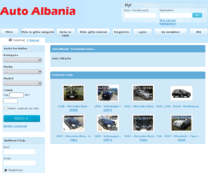 autoalbania.com: Apr 08, 2011 Auto Albania
Apr 08, 2011 Kerko ketu per te blere makinen tende, posto ketu per ta shitur ate. AutoAlbania tani me thjeshte se kurre per makinen tende.