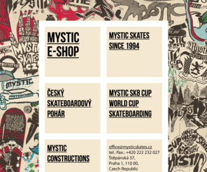 mysticskates.cz: Mystic Skates - Skateshop, E-shop, Mystic Sk8 Cup, Český skateboardový pohár, Mystic Construction
