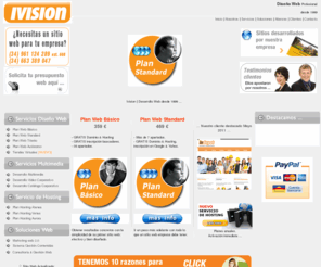 ivision.es: . : I V I S I O N . ES : . Diseño Web & Consultoría - España.
Diseño de paginas web en Alicante. Creacion y desarrollo de paginas web para empresas de Elche. Diseño y creacion de sitios con Joomla en Alicante. Ivisioninternet.com Desarrollo web y consultoría desde 1999.