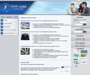 topp-jobb.de: Topp-Jobb.de - Dormagen Düsseldorf Köln - Arbeit Personal Bewerbermanagement
Stellenangebote, Mitarbeiterprofile und Personalsoftware, Bewerbermanagement-System