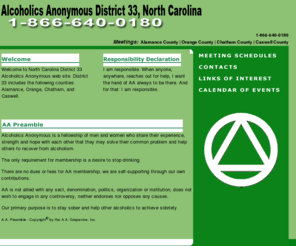 aanc33.org: AA North Carolina District 33
Alcoholics Anonymous (AA) District 33 in North Carolina, covering Alamance, Orange, Chatham and Caswell Counties.