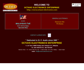 octave-electronics.com: OCTAVE ELECTRONICS ENTERPRISE - Home Page
MALAYSIA'S 1ST D.I.Y. HI-FI & TUBES SPECIALIST SHOP.We offer specialized products and services for all diy hifi enthusiast.