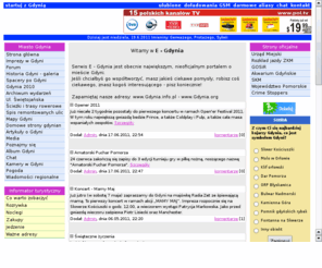 gdynia.info.pl: GDYNIA - gdyski serwis informacyjny, przewodnik po miecie, zdjcia, noclegi, imprezy, zabytki
e - GDYNIA - gdyski serwis informacyjny, przewodnik po miecie, zdjcia, noclegi, imprezy, zabytki, Gdynia w Internecie