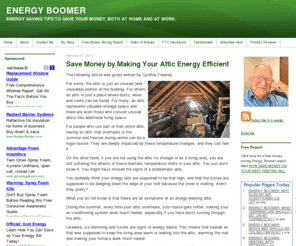 energyboomer.com: ENERGY BOOMER
The mission Energy Boomer Blog is to help folks save money on their energy bills. I am building on my work experience, or rather trying to put it to work for my readers. I am not motivated by trying to save the planet from global climate change or delaying the economic collapse that using peak oil is expected to cause. 
I just want to help folks save a buck, both at home and at work.
