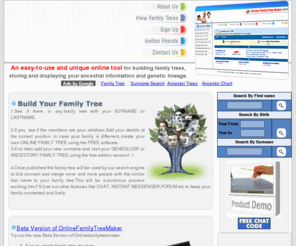 onlinefamilytreemaker.com: Online Family Tree Maker: Family Tree Maker Program, Find Family History, Free Ancestor Search
Online Family Tree Maker help in creating Family Tree Maker Program, Find Family History, Free Ancestor Search etc.