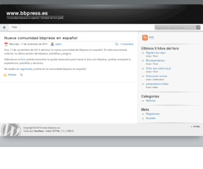 bbpress.es: Comunidad bbpress en español www.bbpress.es
Comunidad bbpress en español. Esta comunidad pretende difundir y ayudar en el uso del software gratuito de foro bbpress. Plantillas, plugins y demás podrás encontrar 100% gratis.