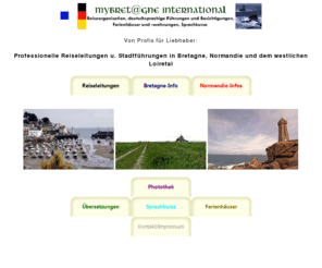 reiseleitungen-bretagne.com: myBretagne International: Reiseleitungen, Führungen und Besichtigungen, Ferienhäuser, Sprachkurse, Photothek
