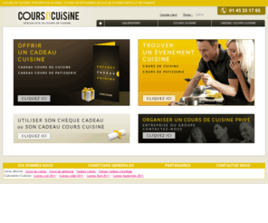 cours-et-cuisine.com: Cours cuisine ateliers école patisserie
Découvrez les cours de cuisine, des ateliers de cuisine avec nos chèques cadeau cours de cuisine à partir de 15€. Une école de cuisine qui propose des stages de cuisine.