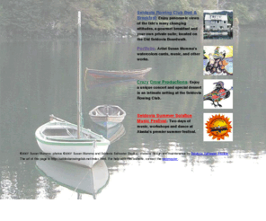 seldoviarowingclub.net: Seldovia Rowing Club :: How can we help you?
This is the home page for Seldovia Rowing Club B&B, Crazy Crow Productions, Susan Mumma: the artist, and the Seldovia Summer Solstice Music Festival Director.