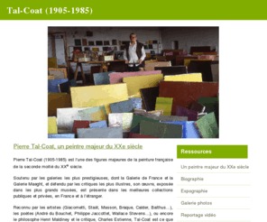 tal-coat.fr: Pierre Tal-Coat, un peintre majeur du XXe siècle 
Pierre Tal-Coat, un peintre majeur du 20ème siècle