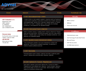 advnet.cz: ADVnet - Internet - Liberec - Jablonec - Turnov - Hrádek - Chrastava - Příšovice - Nová ves - Doubí - Čtveřín - Bílý Kostel - Sedmihorky - Hnanice - Roudný - Hrubá Skála -
