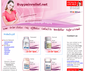 buypainrelief.net: Soma | Butalbital | Tramadol | Buy Pain Relief Prescription Drugs
Getting an online prescription for pain relief drugs