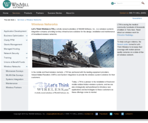 ltw.com: Wireless networking, site surveys, microwave surveys and more by Let's Think Wireless/WinMill Software
WinMill Software is a premier provider of Clarity PPM, strategic consulting, union and benefit fund membership and dues systems, .NET development, wireless and security services.