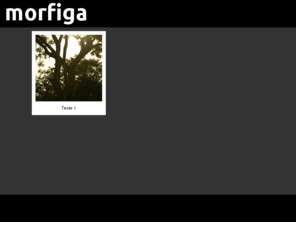 morfiga.com: morfiga's album
Só mais um site WordPress