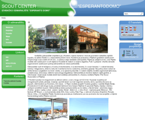 esperantodomo.net: Naslovna
Izviđačko odmaralište "esperanto domo", scout centre , scout centre esperanto domo,