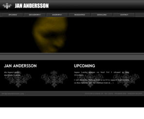 janandersson.com: jan andersson
Jan Andersson - Electronic musician and promotor