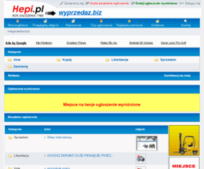 wyprzedaz.biz: wyprzedaz.biz
Serwis ogłoszeniowy . 