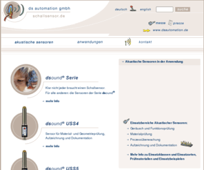 schallsensor.net: ds automation gmbh - Schallsensor
ds automation GmbH - Entwicklung, Produktion und Vertrieb elektronischer Baugruppen und Geräte im Bereich der Sensor- und Messtechnik.