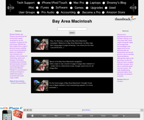 bayareamacintosh.com: Bay Area Macintosh
Bay Area Macintosh - Mac Help - Located in Marin County serving the Bay Area for over 15 years. (415) 493-8473