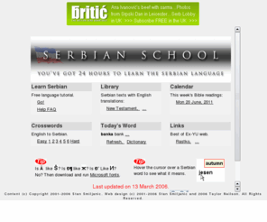 serbianschool.com: Serbian School
Free online Serbian language tutorial
