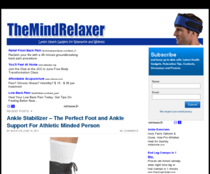 themindrelaxer.com: The Mind Relaxer | Latest Health Gadgets For Relaxation And Wellness.
Latest Health Gadgets For Relaxation And Wellness.