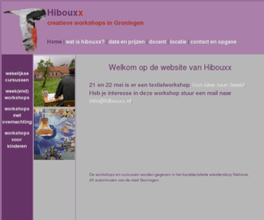 hibouxx.nl: hibouxx startpagina
tekenen, schilderen en tekenworkshops in Niehove, Groningen 