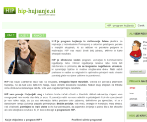 hip-hujsanje.si: Hujšanje - Skupinsko hujšanje - Hujšaj - Shujšaj - Osebni trener - mojTrener
HIP hujšanje je strokovno voden program hujšanja, ki zagotavlja kontinuirano izgubljanje teže.