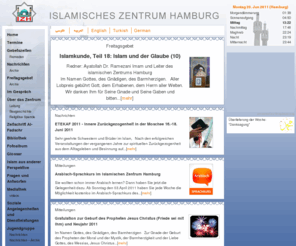 izhamburg.com: Herzlich Willkommen beim IZH
Islamisches Zentrum Hamburg - Religionswissenschaftliche Materialien zum Islam und Infoportal mit News Bildergallerien und vieles mehr in fÃ¼nf Sprachen.