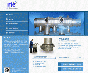 ntepoole.co.uk: Welcome to NTE Vacuum Technology - home
 The core business of NTE Vacuum Technology Ltd is the manufacture of High Vacuum Chambers/Vessels and associated equipment.