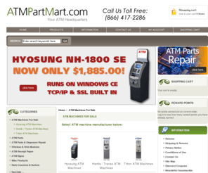 atm-for-sale.com: ATM For Sale | Hyosung ATM Machines | Tranax ATM Machines | Triton ATM Machines | New ATM Machines | Used ATM Machines
ATMPartMart.com carries an extensive inventory of new, used and refurbished ATM machines from Nautilus Hyosung, Tranax, and Triton.