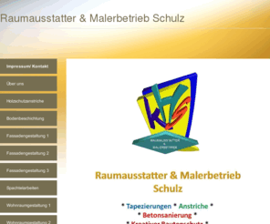 raumausstatter-schulz.net: Impressum/ Kontakt
Raumausstatter Schulz,Maler,Lackierer,Handwerk,Thüringer Handwerk,Fassadengestaltung,Raumausstatter und Malerbetrieb Schulz,Karl-Heinz Schulz,Malerbetrieb Schulz,Fassadenbeschichtung,WDVS,Wärmedämmung