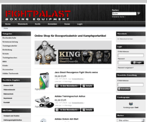 fightpalast.com: Fightpalast Kampfsport Shop Kampfsportartikel Boxhandschuhe Boxzubehör Adidas Paffen Sport Boxhandschuhe Kwon Twins Booster King
Fightpalast Online Shop bietet Boxbedarf Boxzubehör Kampfsportartikel wie Boxhandschuhe Box Schutzausrüstung Boxbandagen Sportbekleidung Boxstiefel Trainingszubehör wie Makiwara Boxsäcke zum Boxen Kickboxen Muay Thai von Adidas Kwon Top Ten Twins Booster.