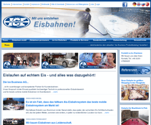 icebusiness.de: Ice Business - Eisbahn, Mieteisbahn, Kunsteisbahn, ice rink
Wir bauen und vermieten Eisbahnen, We build and rent ice rinks
