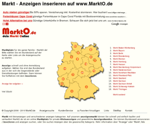 markto.de: Marktplatz Markto.de - Anzeigen inserieren
Markt, Anzeigen inserieren auf Marktplatz - Markto.de