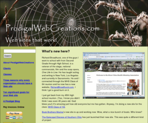 prodigalwebcreations.com: Prodigal Web Creations - Web sites that work!
Website design, deployment, hosting, optimization and maintainence at reasonable rates for clients anywhere English is spoken.