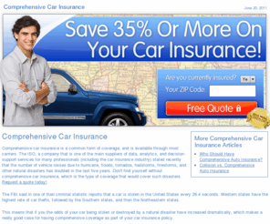 comprehensive-car-insurance.com: Comprehensive Car Insurance
Looking into purchasing comprehensive car insurance? We can give you the tips here. 
